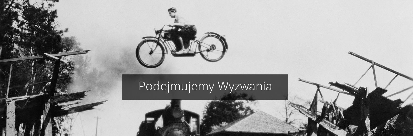 Podejmujemy wyzwania